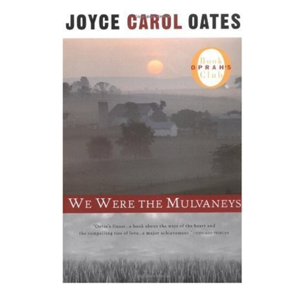 Joyce Carol Oates We Were the Mulvaneys 1997 Paperback Plume Oprah Book Club